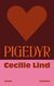 Omslagsbilde:Pigedyr : roman