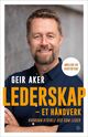 Omslagsbilde:Lederskap : : et håndverk : hvordan utvikle deg som leder