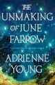 Omslagsbilde:The unmaking of June Farrow