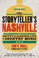 Omslagsbilde:The storyteller's Nashville : a gritty &amp; glorious life in country music
