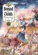 Omslagsbilde:Beyond the clouds : the girl who fell from the sky . Volume 5