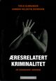 Omslagsbilde:Æresrelatert kriminalitet : en casebasert håndbok