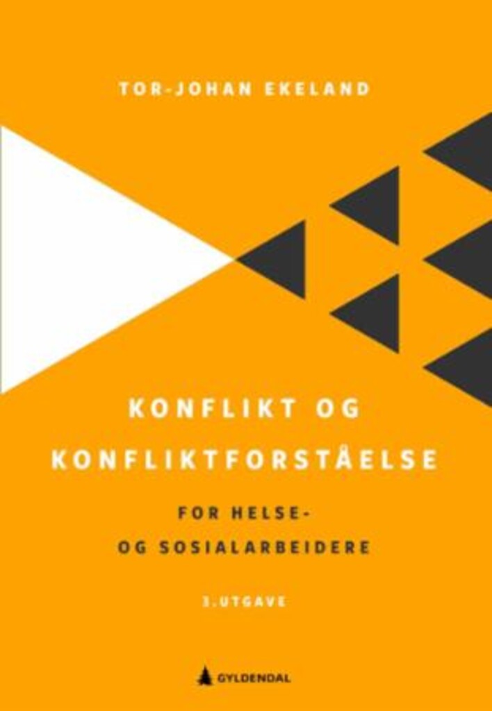 Konflikt og konfliktforståelse - for helse- og sosialarbeidere