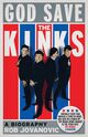 Omslagsbilde:God Save the Kinks : a Biography