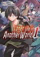 Cover photo:Loner life in another world . Volume 1