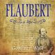 Omslagsbilde:Flaubert : a life