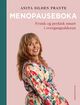 Omslagsbilde:Menopauseboka : fysisk og psykisk smart i overgangsalderen