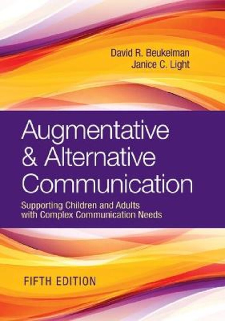 Augmentative & alternative communication - supporting children & adults with complex communication needs