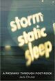 Cover photo:Storm static sleep : a pathway through post-rock