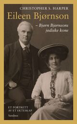 "Eileen Bjørnson : Bjørn Bjørnsons jødiske kone"