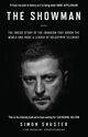 Omslagsbilde:The showman : the inside story of the invation that shook the world and made a leader of Volodymyr Zelensky