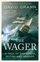 Omslagsbilde:The Wager : a tale of shipwreck, munity and murder