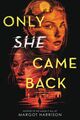 Cover photo:Only she came back