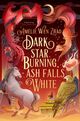 Cover photo:Dark star burning, ash falls white