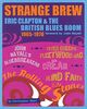 Omslagsbilde:Strange brew : Eric Clapton &amp; the British blues boom 1965-1970