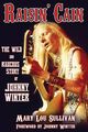 Omslagsbilde:Raisin' Cain : the wild and raucous story of Johnny Winter