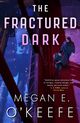 Cover photo:The fractured dark