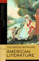 Omslagsbilde:The Norton anthology of American literature . Volume A . Beginnings to 1820
