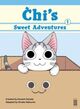 Cover photo:Chi's sweet adventures . 1