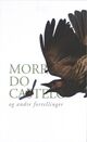 Cover photo:Morro do Costelo og andre fortellinger