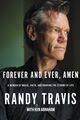 Omslagsbilde:Forever and ever, amen : a memoir of music, faith, and braving the storms of life