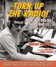 Omslagsbilde:Turn up the radio! : rock, pop, and roll in Los Angeles 1956-1972