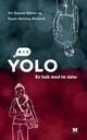 Omslagsbilde:YOLO : en bok med to sider