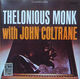 Omslagsbilde:Thelonius Monk with John Coltrane