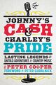 Omslagsbilde:Johnny's cash &amp; Charley's pride : lasting legends and untold adventures in country music