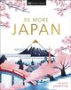 Omslagsbilde:Be more Japan : the art of japanese living