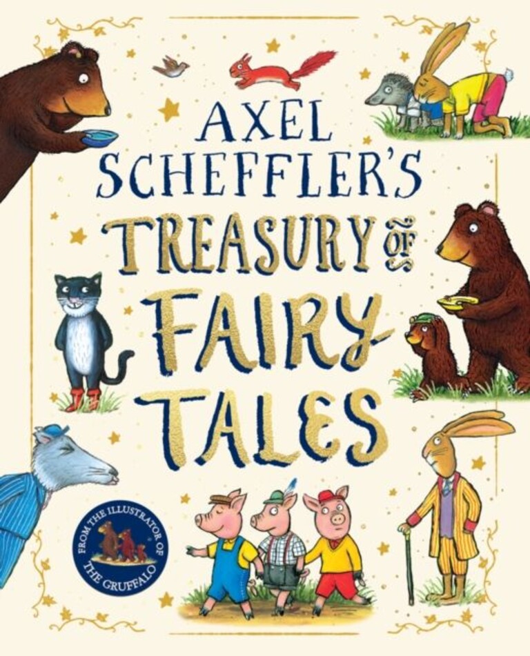 Axel Scheffler's treasury of fairy tales