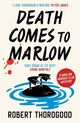 Cover photo:Death comes to Marlow : a novel