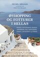 Omslagsbilde:Øyhopping og fotturer i Hellas : Paros, Antiparos, Naxos, Amorgos, Ios, Santorini, Anafi, Mykonos og Syros