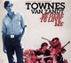 Omslagsbilde:Be here to love me : [a film about] Townes Van Zandt