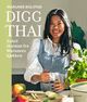 Omslagsbilde:Digg thai : enkel thaimat fra Warunees kjøkken