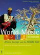 Omslagsbilde:World music : Africa, Eurpoe and the middle east . Volume 1