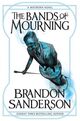Cover photo:The bands of mourning : : a mistborn novel