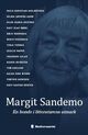 Omslagsbilde:Margit Sandemo : : en bonde i litteraturens utmark