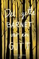 Cover photo:Det sjette barnet var en gutt : roman