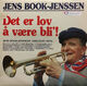 Omslagsbilde:Det Er Lov Å Være Bli'! : Jens Book-Jensens "Greatest Hits"