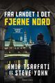 Omslagsbilde:Fra landet i det fjerne nord : en Mossad-thriller