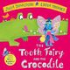 Omslagsbilde:The tooth fairy and the crocodile