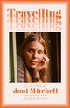 Omslagsbilde:Travelling : on the path of Joni Mitchell