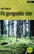 Omslagsbilde:På gjengrodde stier