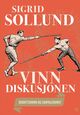 Omslagsbilde:Vinn diskusjonen : debatteknikk og samtalekunst