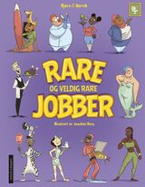 Rørvik, Bjørn F. : Rare og veldig rare jobber