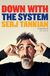 Omslagsbilde:Down with the system : a memoir (of sorts)