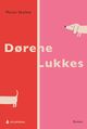 Cover photo:Dørene lukkes : en liten bok om sjekking