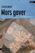 Omslagsbilde:Mors gaver : roman