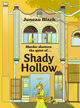 Omslagsbilde:Shady Hollow : a Shady Hollow mystery